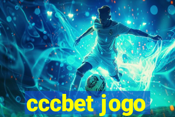 cccbet jogo